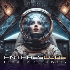 AntaresCode - Positives Waves
