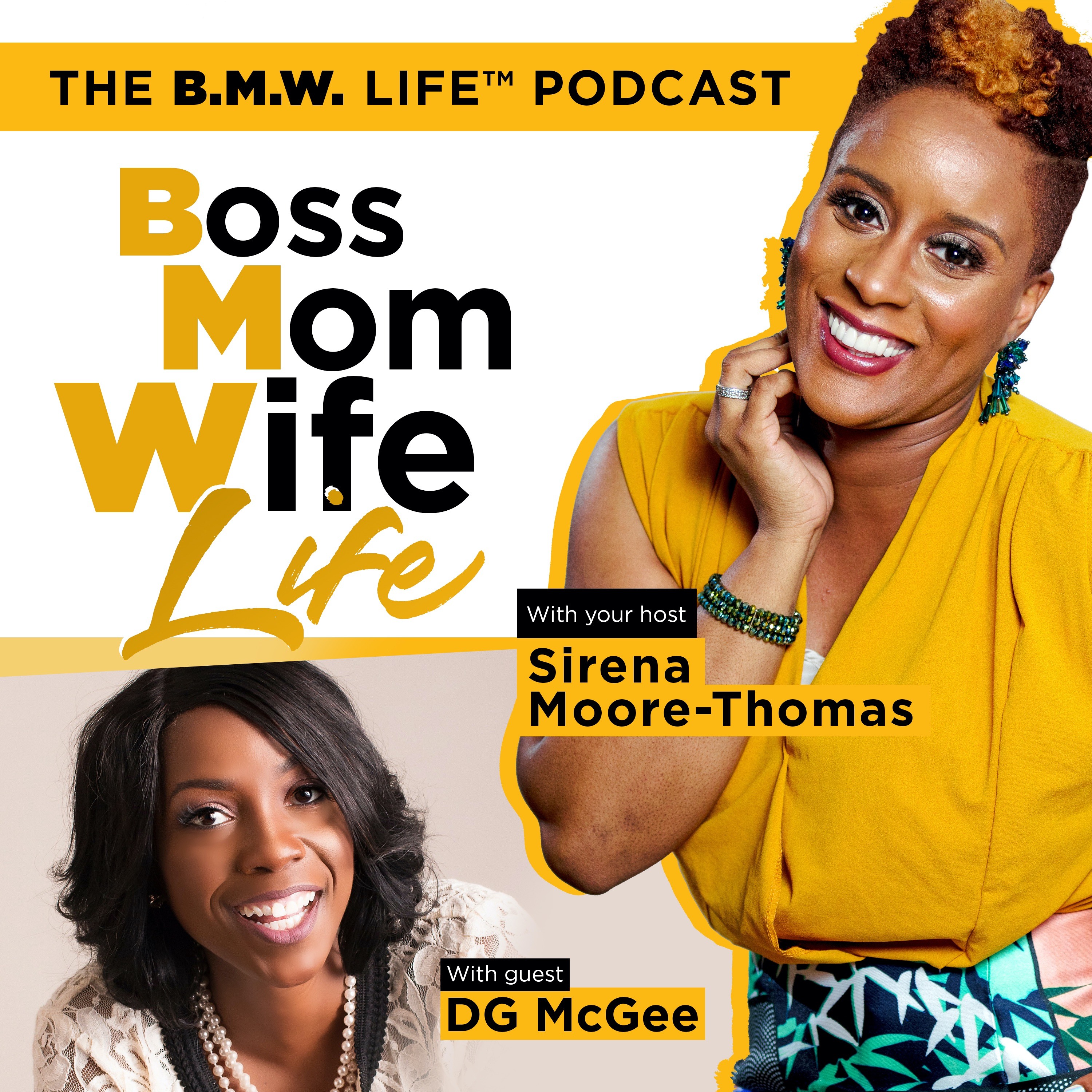 The B.M.W. Life™ (Boss Mom Wife Life)