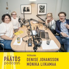 Päätös Podcast: Enfuce Monika Liikamaa Ja Denise Johansson