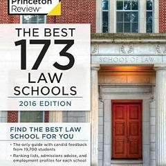 ~>Free Downl0ad The Best 173 Law Schools, 2016 Edition _  Princeton Review (Author)  FOR ANY DEVICE