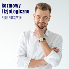 #30. "Prawdziwa twarz entezopatii i tendinopatii". Rozmowa z dr Zbigniewem Czyrnym.