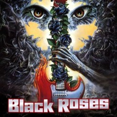 Episode 244: Black Roses