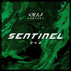 ALU PODCAST 043 // Sentinel [vinyl]