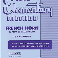 ✔PDF/✔READ Hal Leonard Rubank Elementary Method French Horn In F Mellophone Or E Flat Alto