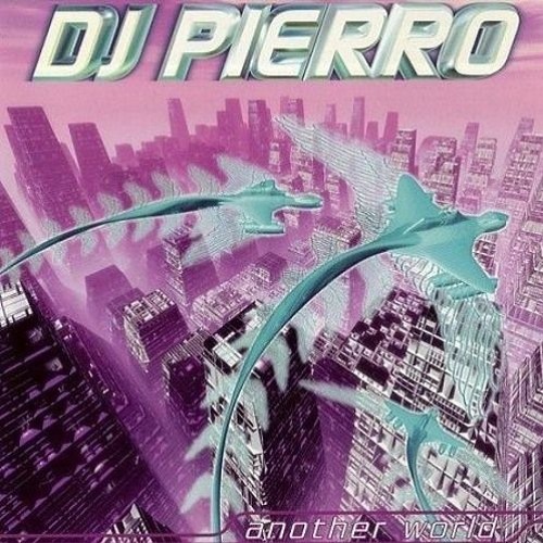 DJ Pierro - Another World (Windeskind Rave Bootleg)