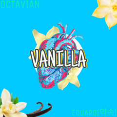 Vanilla  feat. Eduard(약속)