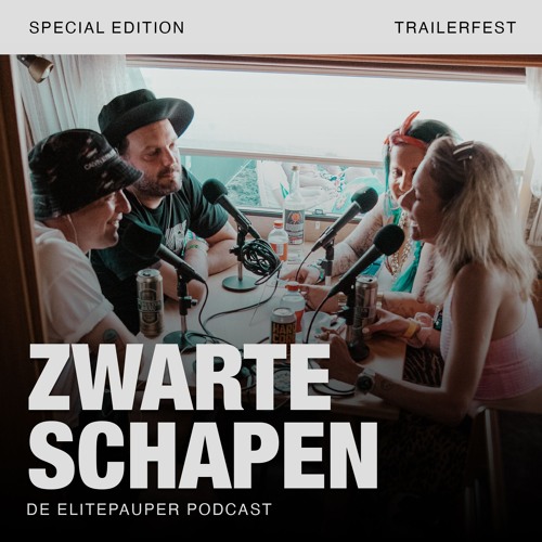 Elitepauper: Zwarte Schapen S6E08 Trailerfest 2024