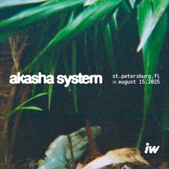 Invisible wire – Akasha System 15/08/25
