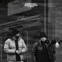 A Million Dollars (feat. BAYP)