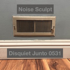 Disquiet Junto Project 0531: Noise Sculpt