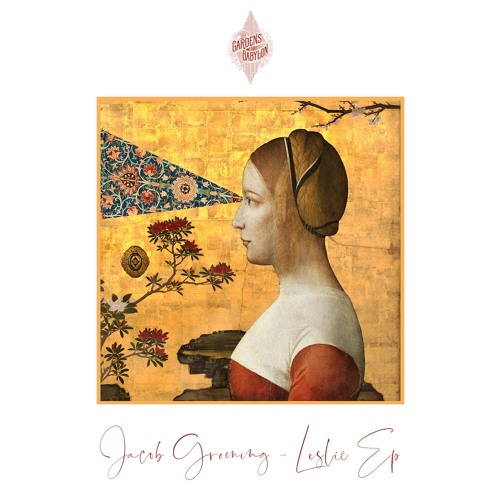 Jacob Groening - Leslie [The Gardens of Babylon]