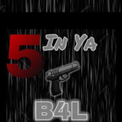 B4L - 5 In Ya