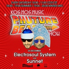 Electrosoul System b2b Sunnet - Phuture Beats Show @ Bassdrive.com (25 December 2021)