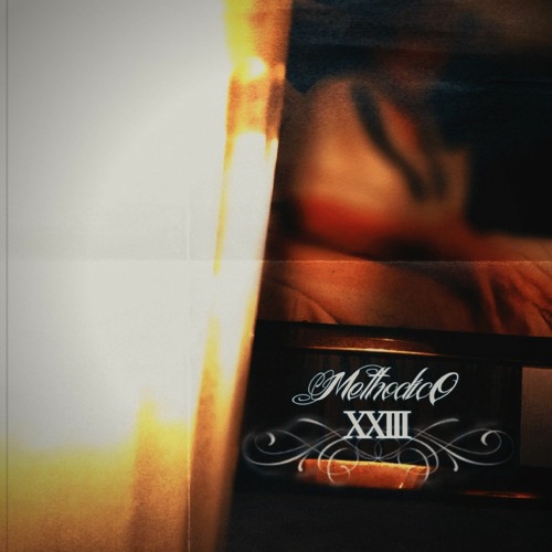 X X I I I - Methodico (Prod. Soul Verde)