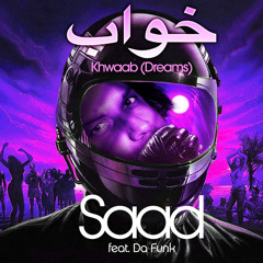 Khwaab (feat. Da Funk)