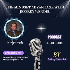 Introduction to "Change Your Mind, Change Your Life"