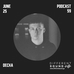 DifferentSound invites Decka / Podcast #059