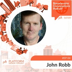 Ep.04 John Robb -Beyond markets: sense-making and organising, in a world of open networks
