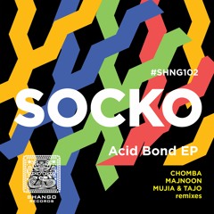 6.Socko - Wheat (Chomba Remix)