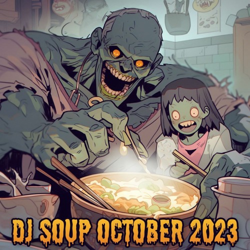 DJ SOUP OCT2023mixy