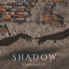 KA$HDAVID - Shadow [Original Mix]