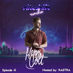 Niteshift Radio | NSR041 [Kenn Colt Guest Mix]