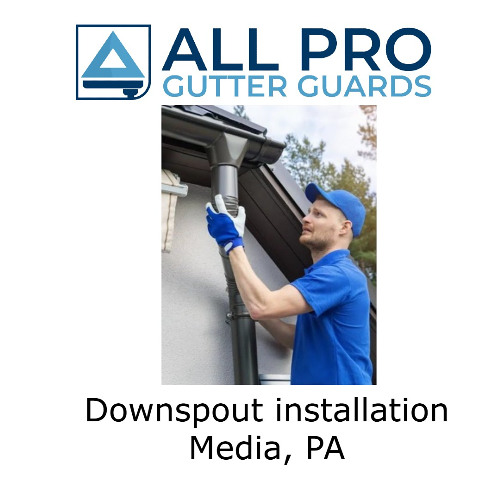 Downspout installation Media, PA