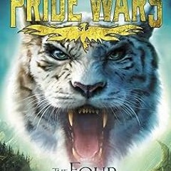 Free PDF The Four Guardians (Pride Wars) All Chapters