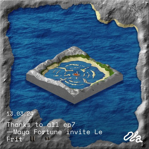 Thanks to all ep7 ⏤ Maya Fortune invite Le Frit