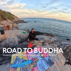 ROAD TO BUDDHA