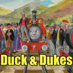 Duck and Dukes