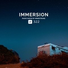 Immersion #322 (07/08/23)