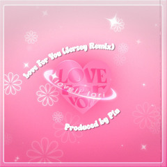 Love for you (Jersey remix)