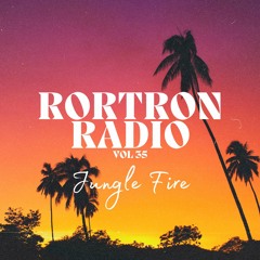 Rortron Radio Vol 35 (Jungle Fire)