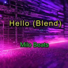 Hello (Blend) - Remixes 2024