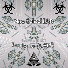 New School LSD (ft. STY)