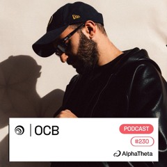 Trommel.230 - OCB [powered by AlphaTheta]