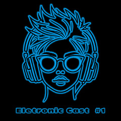 ELETRONIC CAST # 1