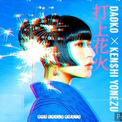 DAOKO × Kenshi Yonezu " Fireworks 打上花火 " DHs CHILD synthwave EDITs 2023