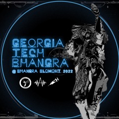 Georgia Tech Bhangra @ Bhangra Blowout 2022 [Ash x Bassdoctor]