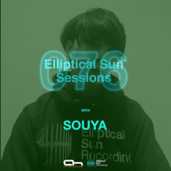 Elliptical Sun Sessions 076 with Souya