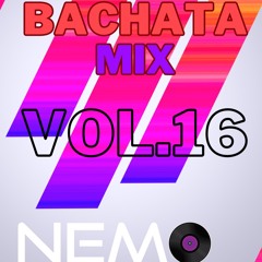 Bachata Mix Vol. 16 - DJ Nemo
