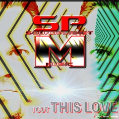 I Got This Love (Extended Version)