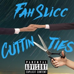 Cuttin Ties