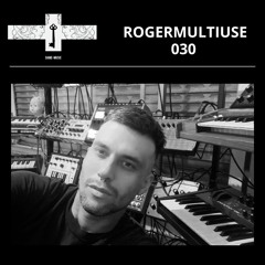 Mix Series 030 - ROGERMULTIUSE
