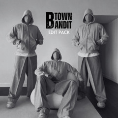04. Droppin' Hot (B-TOWN BANDIT Edit)