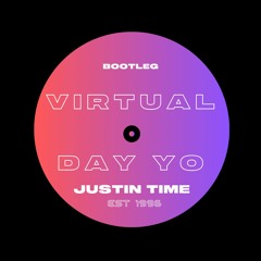 Pegassi, Virtual Zone & Miss Jane - Virtual Day Yo (Justin Time Bootleg)