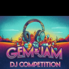 Gem & Jam DJ Competition 2026