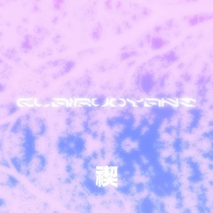 clairvoyant slowed