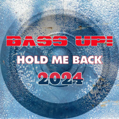 Hold Me Back ´24